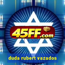 duda rubert vazados